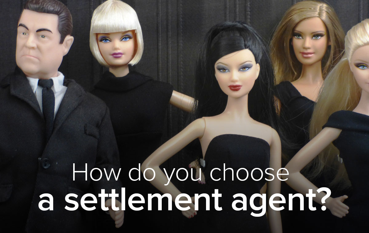 How do you choose a settlement agent?